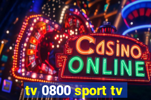tv 0800 sport tv